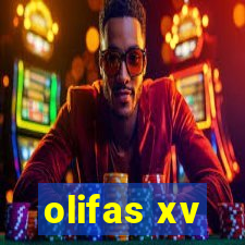 olifas xv